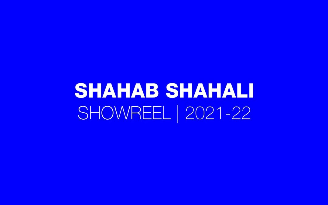 SHOWREEL | 2021-22